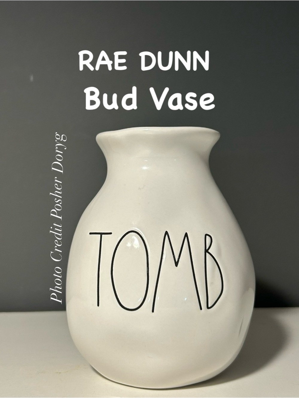 Rae Dunn White Ceramic Bud Vase with 'TOMB' Lettering